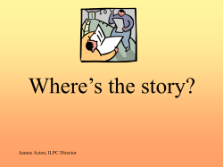 Where’s the story? Jeanne Acton, ILPC Director