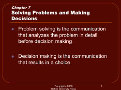Problem solving is the communication that analyzes the problem in detail
