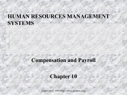 HUMAN RESOURCES MANAGEMENT SYSTEMS Compensation and Payroll Chapter 10