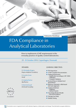FDA Compliance in Analytical Laboratories 29 - 31 October 2014, Copenhagen, Denmark