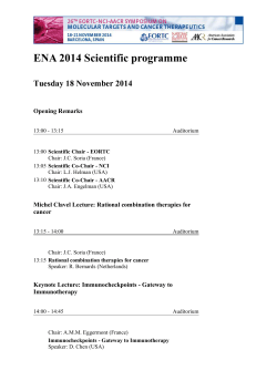 ENA 2014 Scientific programme Tuesday 18 November 2014 Opening Remarks