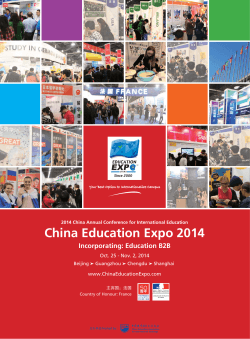 China Education Expo 2014 Incorporating: Education B2B www.ChinaEducationExpo.com