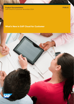 What's New in SAP Cloud for Customer Product Documentation PUBLIC