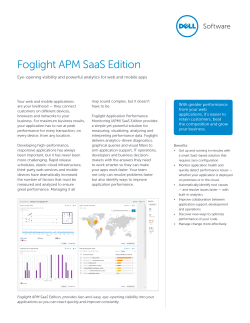 Foglight APM SaaS Edition With greater performance