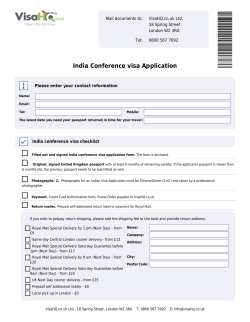 India Conference visa Application Mail documents to: VisaHQ.co.uk Ltd. 18 Spring Street