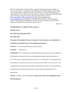 The EPA Administrator, Gina McCarthy, signed the following document October... 2014, and the agency is submitting it for publication in...