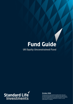 Fund Guide UK Equity Unconstrained Fund October 2014