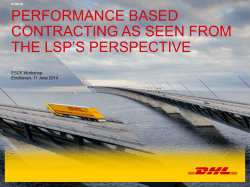 PERFORMANCE BASED CONTRACTING AS SEEN FROM THE LSP’S PERSPECTIVE ESCF Workshop