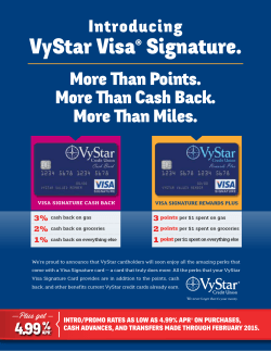 VyStar Visa Signature. More Than Points. More Than Cash Back.