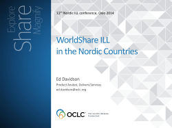 WorldShare ILL in the Nordic Countries Ed Davidson 11