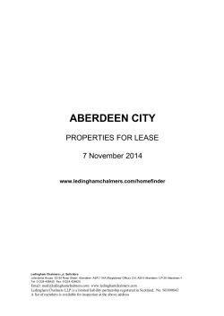 ABERDEEN CITY PROPERTIES FOR LEASE 7 November 2014 www.ledinghamchalmers.com/homefinder