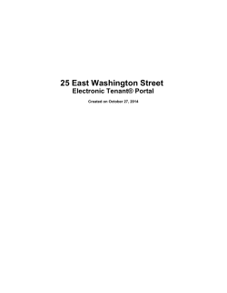 25 East Washington Street Electronic Tenant® Portal Created on October 27, 2014