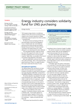 ENERGY POLICY WEEKLY Policy &amp; Regulation from Brussels and beyond