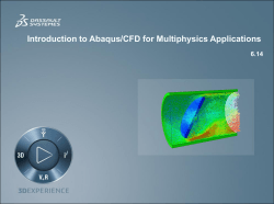 Introduction to Abaqus/CFD for Multiphysics Applications 6.14