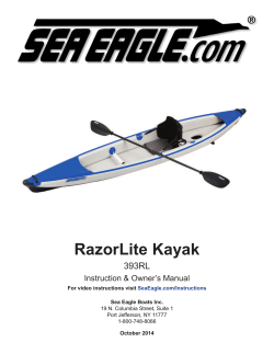 RazorLite Kayak 393RL Instruction &amp; Owner’s Manual For video instructions visit