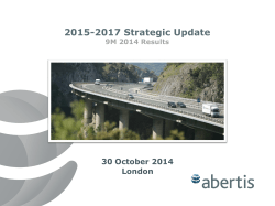 2015-2017 Strategic Update 30 October 2014 London 9M 2014 Results