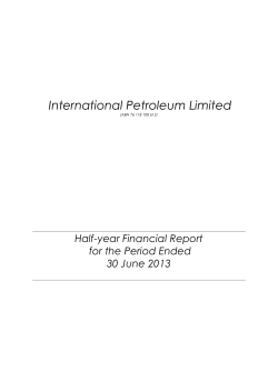 International Petroleum Limited Half-year Financial Report for the Period Ended