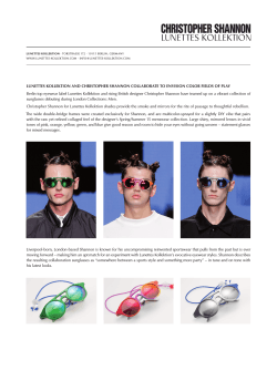 LUNETTES KOLLEKTION AND CHRISTOPHER SHANNON COLLABORATE TO ENVISION COLOR FIELDS...