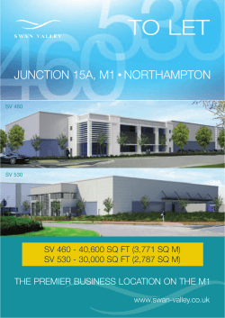 TO LET JUNCTION 15A, M1 NORTHAMPTON THE PREMIER BUSINESS LOCATION ON THE M1