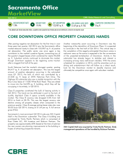 Sacramento Office MarketView CORE DOWNTOWN OFFICE PROPERTY CHANGES HANDS