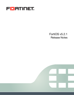 FortiOS v5.2.1 Release Notes