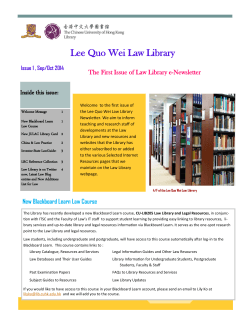 Lee Quo Wei Law Library  Inside this issue: