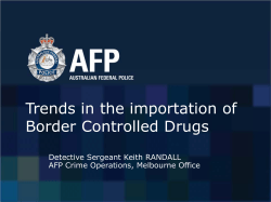 Trends in the importation of Border Controlled Drugs Detective Sergeant Keith RANDALL