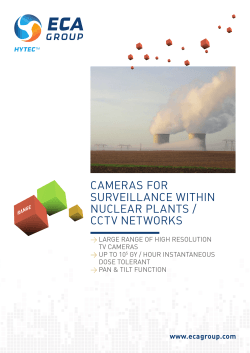 CAMERAS FOR SURVEILLANCE WITHIN NUCLEAR PLANTS / CCTV NETWORKS