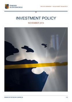 INVESTMENT POLICY NOVEMBER 2014  PRIVATE BANKING – INVESTMENT RESEARCH
