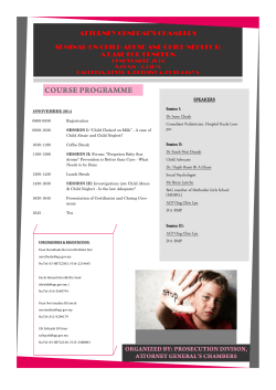 ATTORNEY GENERAL’S CHAMBERS SEMINAR ON CHILD ABUSE AND CHILD NEGLECT: SPEAKERS