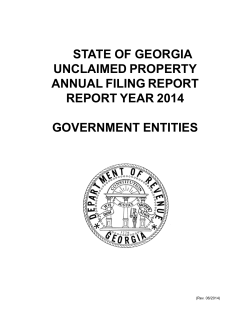 STATE OF GEORGIA UNCLAIMED PROPERTY ANNUAL FILING REPORT REPORT YEAR 2014