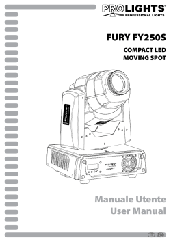 Manuale Utente User Manual FURY FY250S COMPACT LED