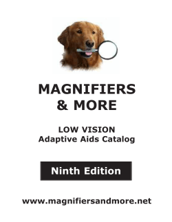 MAGNIFIERS &amp; MORE  Ninth Edition