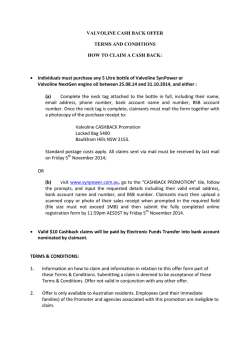   Individuals must purchase any 5 Litre bottle of Valvoline SynPower... Valvoline NextGen engine oil between 25.08.14 and 31.10.2014, and either :