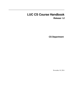 LUC CS Course Handbook Release 1.0 CS Department November 10, 2014