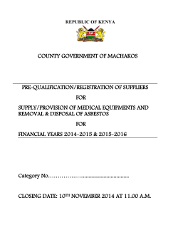 COUNTY GOVERNMENT OF MACHAKOS PRE-QUALIFICATION/REGISTRATION OF SUPPLIERS FOR
