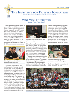 The Institute for Priestly Formation Veni, Vidi, Benedictus