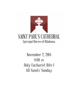 November 2, 2014 8:00 Holy Eucharist Rite I All Saints’ Sunday