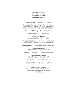 Worship Services November 1, 2014 9:15 and 11:45 a.m.