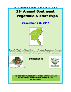 29 Annual Southeast Vegetable &amp; Fruit Expo December 2-3, 2014