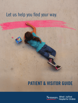 Let us help you find your way. PATIENT &amp; VISITOR GUIDE 1