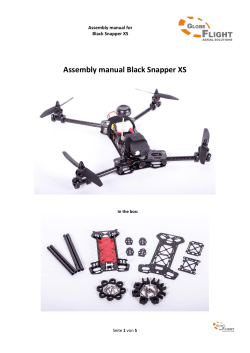 Assembly manual Black Snapper XS Assembly manual for Black Snapper XS