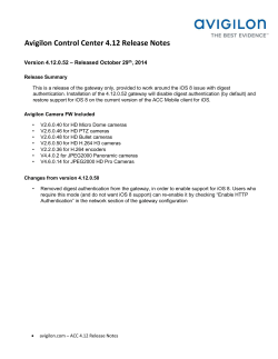 Avigilon Control Center 4.12 Release Notes – Released October 29 Version 4.12.0.52