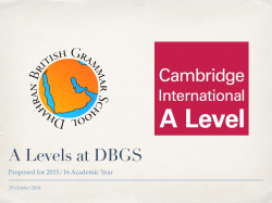 A Levels at DBGS Proposed for 2015/16 Academic Year 29 October 2014