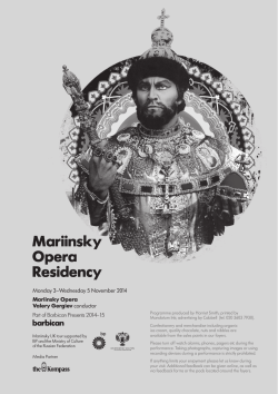 Mariinsky Opera Residency Monday 3–Wednesday 5 November 2014
