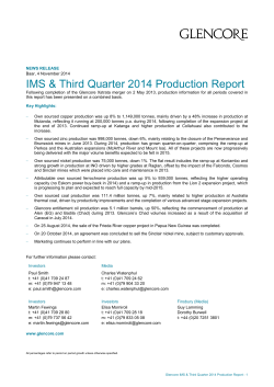 GLENCOÂE IMS &amp; Third Quarter 2014 Production Report