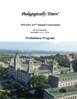 Pedagogically Yours! Preliminary Program SPEAQ’s 42 Annual Convention