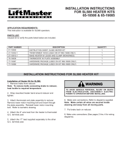 INSTALLATION INSTRUCTIONS FOR SL580 HEATER KITS 65-18508 &amp; 65-19085 PARTS LIST: