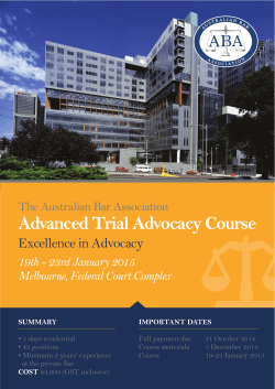 Advanced Trial Advocacy Course 19th - 23rd January 2015 SUMMARY