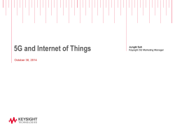 5G and Internet of Things  October 30, 2014 Jungik Suh